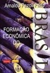Formação Econômica do Brasil: uma Abordagem Histórica