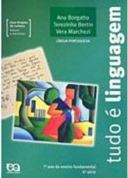 Tudo é Linguagem: 7º Ano do Ens.Fundamental - 6ª Série