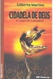 Cidadela de Deus: a Saga de Canudos