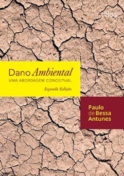 Dano ambiental: Uma abordagem conceitual