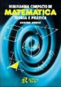Minimanual Compacto de Matemática - Ensino Médio