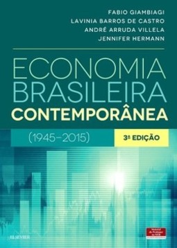 Economia brasileira contemporânea: (1945-2015)