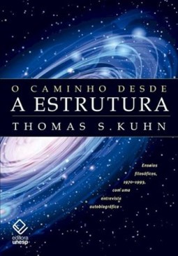 O caminho desde a estrutura: ensaios filosóficos, 1970-1993, com uma entrevista autobiográfica