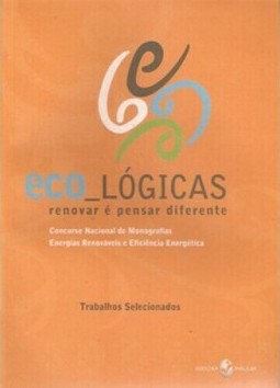 Eco_lógicas: renovar é pensar diferente