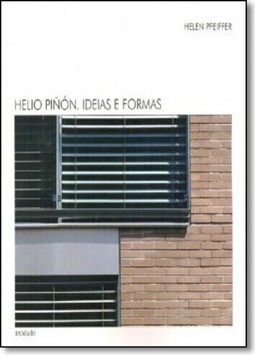 Helio Piñon : Ideias e formas