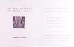 Cristiano Mascaro: Desfeito e Refeito