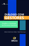 Diálogo com gestores: Desafios e estratégias em Recursos Humanos