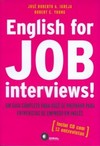 English for job interviews!: um guia completo para você se preparar para entrevistas de emprego em inglês