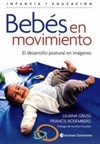 Bebés en movimiento (Infancia y educación)