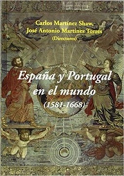 España y Portugal en el mundo (1581-1668)