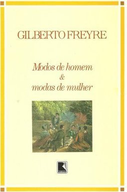 Modos de Homem e Modas de Mulher