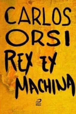 Rex Ex Machina