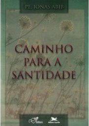 Caminho para a Santidade