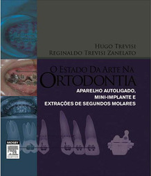 O Estado da Arte na Ortodontia