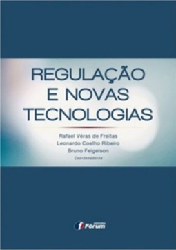 Regulação e Novas Tecnologias