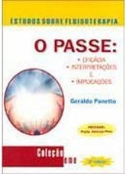 O Passe: Eficácia, Interpretações e Implicações