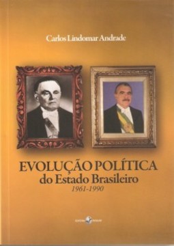 Evolução política do Estado brasileiro: 1961-1990