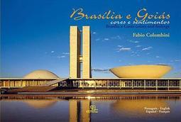BRASILIA E GOIAS: CORES E SENTIMENTOS