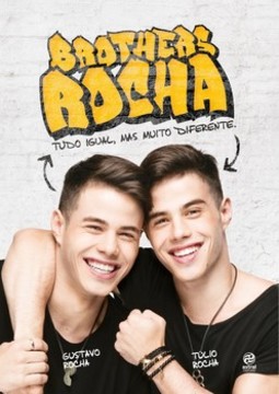 Brothers Rocha: tudo igual, mas muito diferente