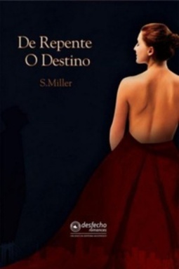 De Repente O Destino (De Repente #1)