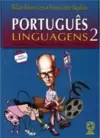 Português - Linguagens - Literatura, Produção de Texto - Vol.2