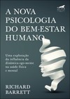 A nova psicologia do bem-estar humano: uma exploração da influência da dinâmica ego-mente na saúde física e mental