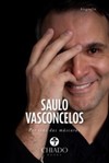 Saulo Vasconcelos: por trás das máscaras