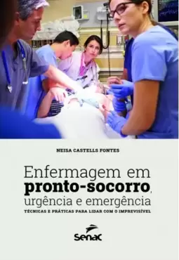 Enfermagem em pronto-socorro, urgência e emergência