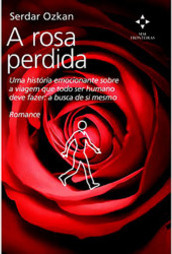 A Rosa Perdida