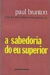 A Sabedoria do Eu Superior