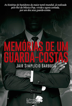 Memórias de um guarda-costas