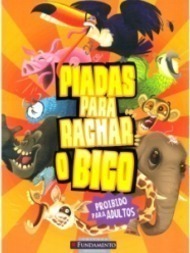 Piadas para Rachar o Bico