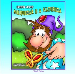 Milquezar e a natureza
