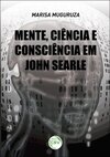Mente, ciência e consciência em John Searle