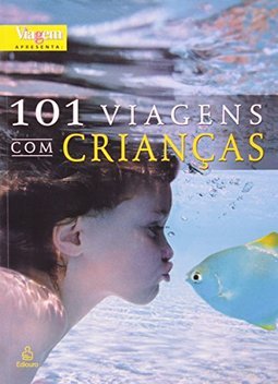 101 Viagens Com Crianças