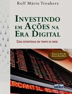 INVESTINDO EM AÇOES NA ERA DIGITAL