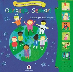 Obrigado, Senhor!: um livro sonoro de orações