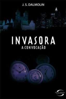INVASORA - A CONVOCAÇAO