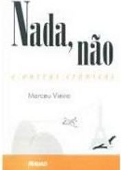 Nada Não e Outras Crônicas
