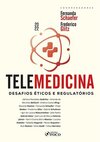 Telemedicina: desafios éticos e regulatórios