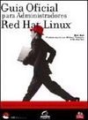 Guia Oficial para Administradores do Red Hat Linux