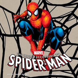 The World According to Spider-Man