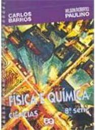 Física e Química - 8 série - 1 grau