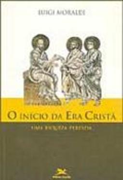 O Início da Era Cristã: uma Riqueza Perdida