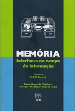 Memória: interfaces no campo da informação