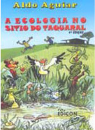 A Ecologia no Sítio do Taquaral
