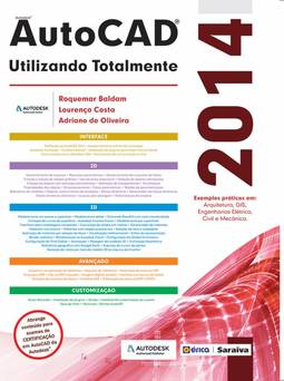Autodesk® autocad 2014: utilizando totalmente