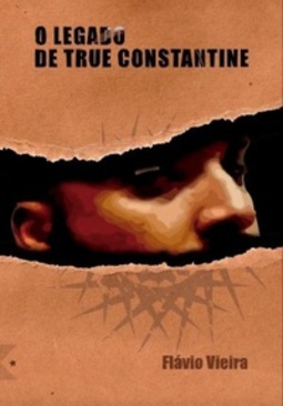 O Legado de True Constantine (A Rebelião das Almas #2)