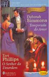 Temporada do Amor; o Senhor da Desordem