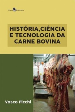 História, ciência e tecnologia da carne bovina